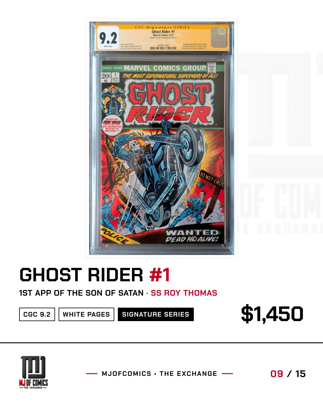 Ghost Rider #1, CGC 9.2, Signature Series signed by Roy Thomas