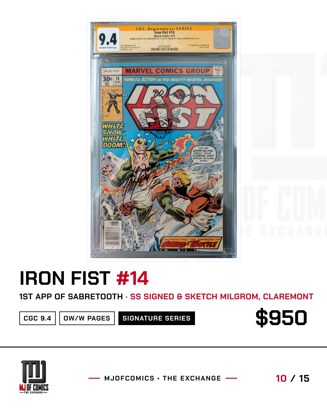 Iron Fist #14, CGC 9.4, Signature Series, 1st Sabretooth